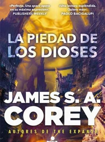 LA PIEDAD DE LOS DIOSES (LA GUERRA DE LOS CAUTIVOS 1)