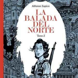 La balada del norte tomo 2