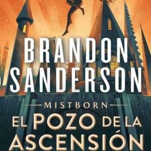 El pozo de la ascensión (MISTBORN 2)